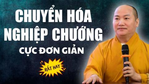 ảnh 2 Bí Quyết Chuyển Hóa Nghiệp Chướng Từ Phật Pháp - Thầy Thích Phước Tiến