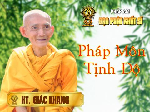 ảnh Pháp Môn Tịnh Độ (Phần 27)  - TT. Thích Giác Khang
